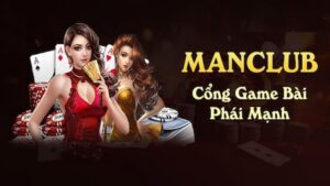 Manclub vì sao nổi bật giữa hàng loạt nhà cái trực tuyến?